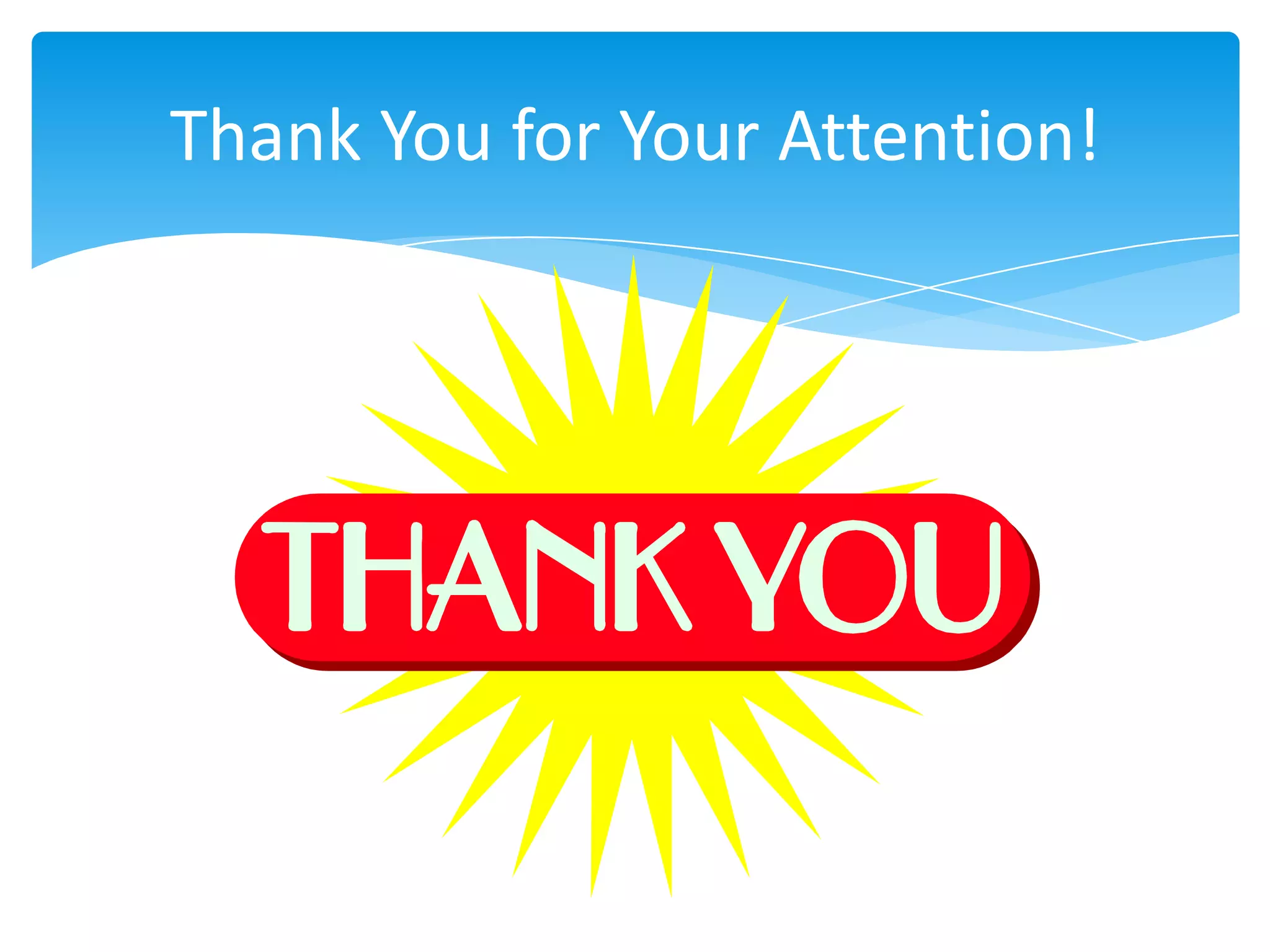 Thank You for Your Attention!

 