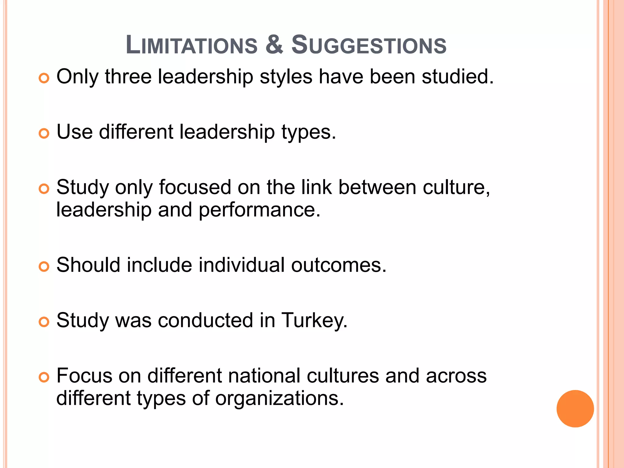 The effects of leadership styles & organizational culture over firm ...