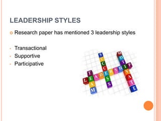 The effects of leadership styles & organizational culture over firm ...