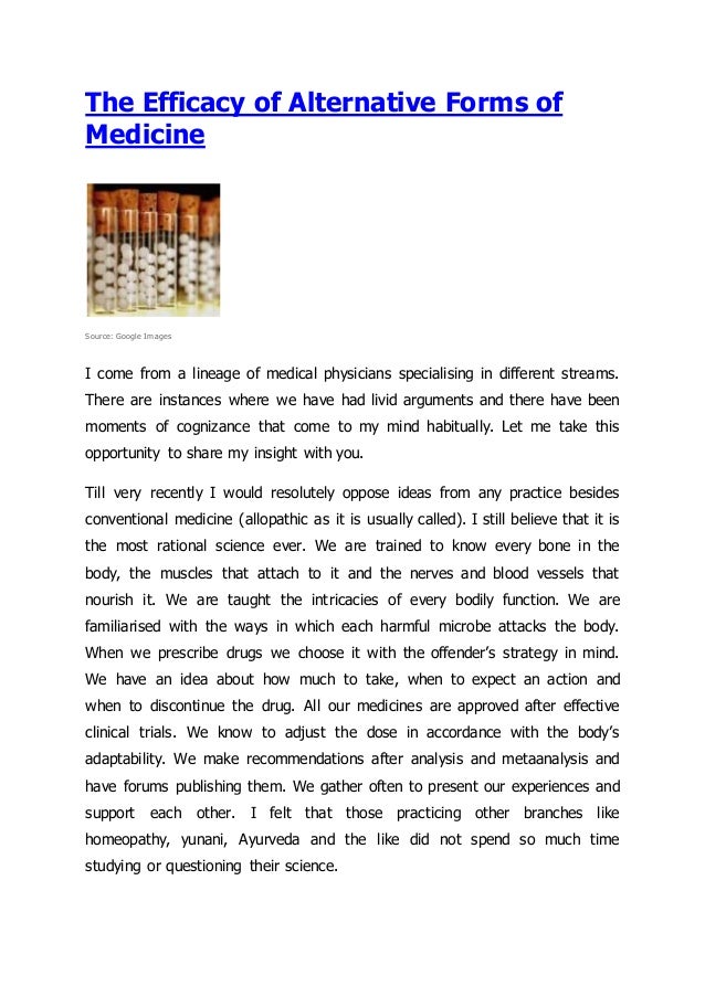 The efficacy of alternative forms of medicine!