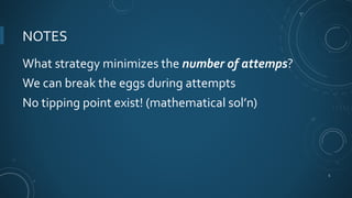 The Egg Dropping Problem Pptx