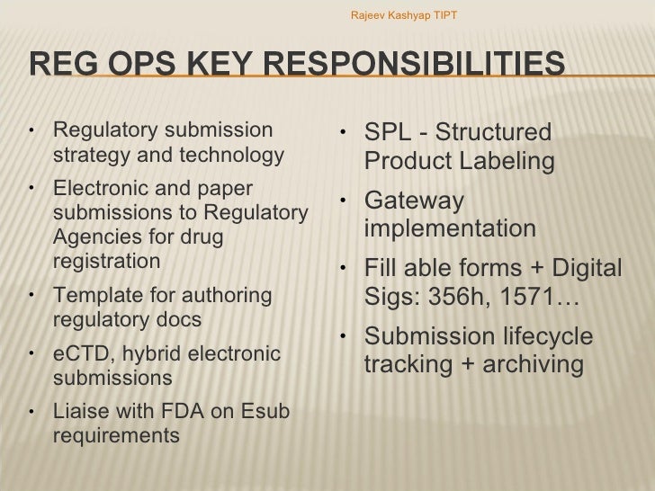 The Electronic Regulatory Submission