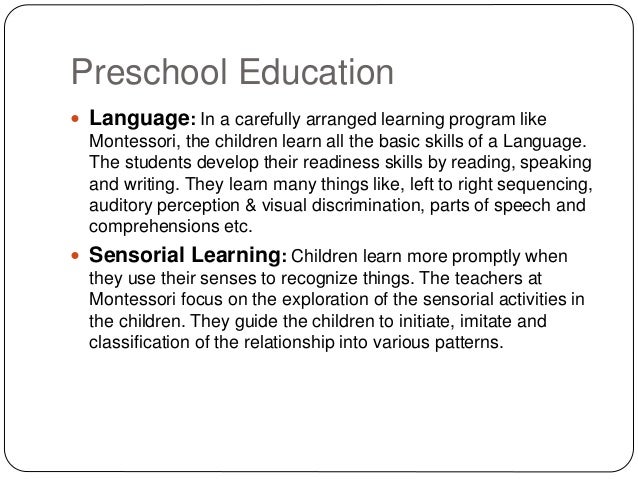 The elementary philosophy of montessori preschool education