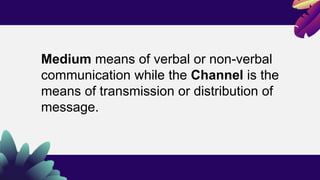 GE 5 : THE ELEMENTS OF COMMUNICATION PRESENTATION | PPTX