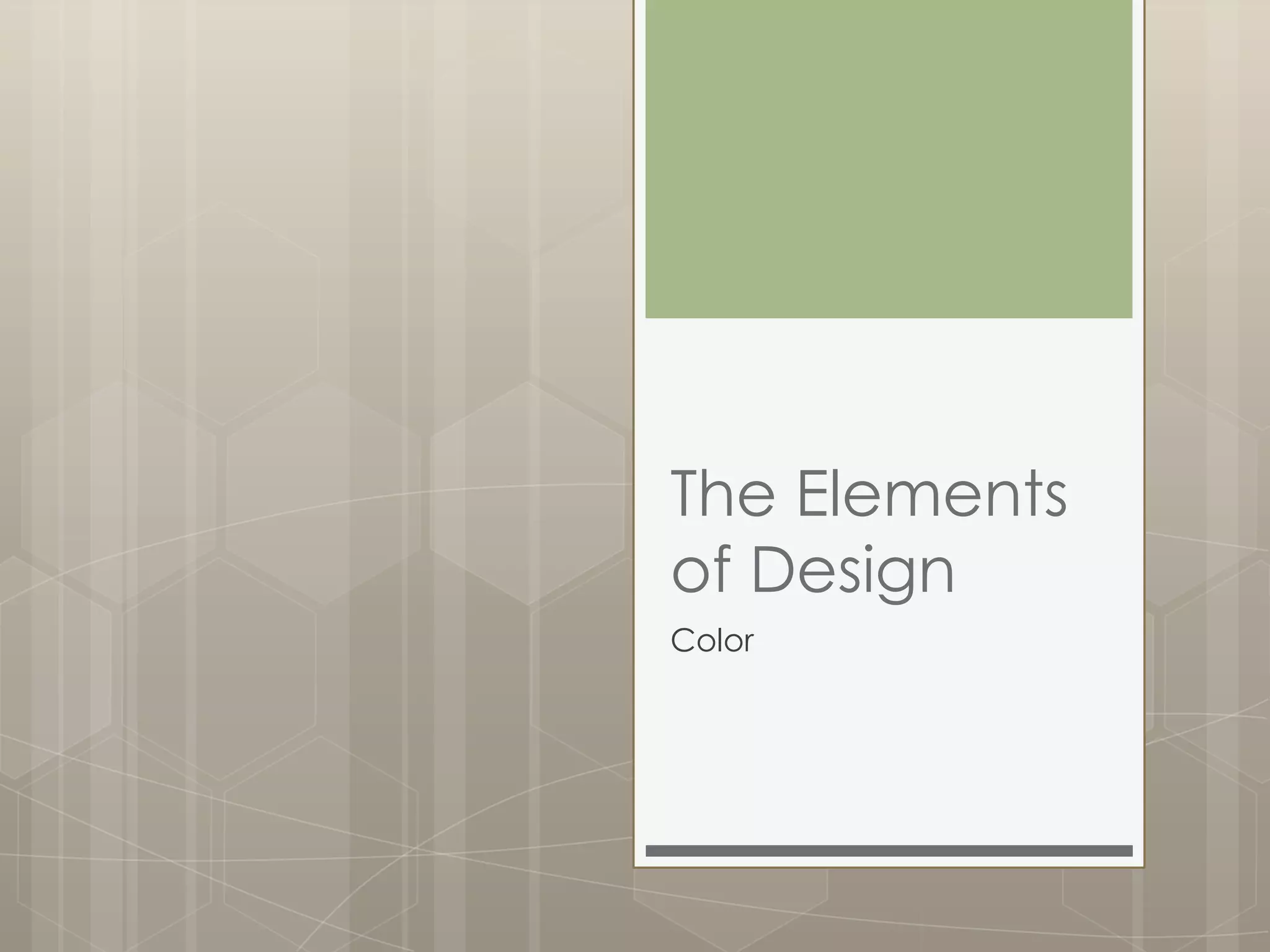 The Elements of Design - Color | PPTX | Web Development | Internet
