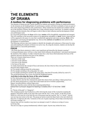 1

THE ELEMENTS
OF DRAMA
A toolbox for diagnosing problems with performance
The elements of drama provide a useful checkli...