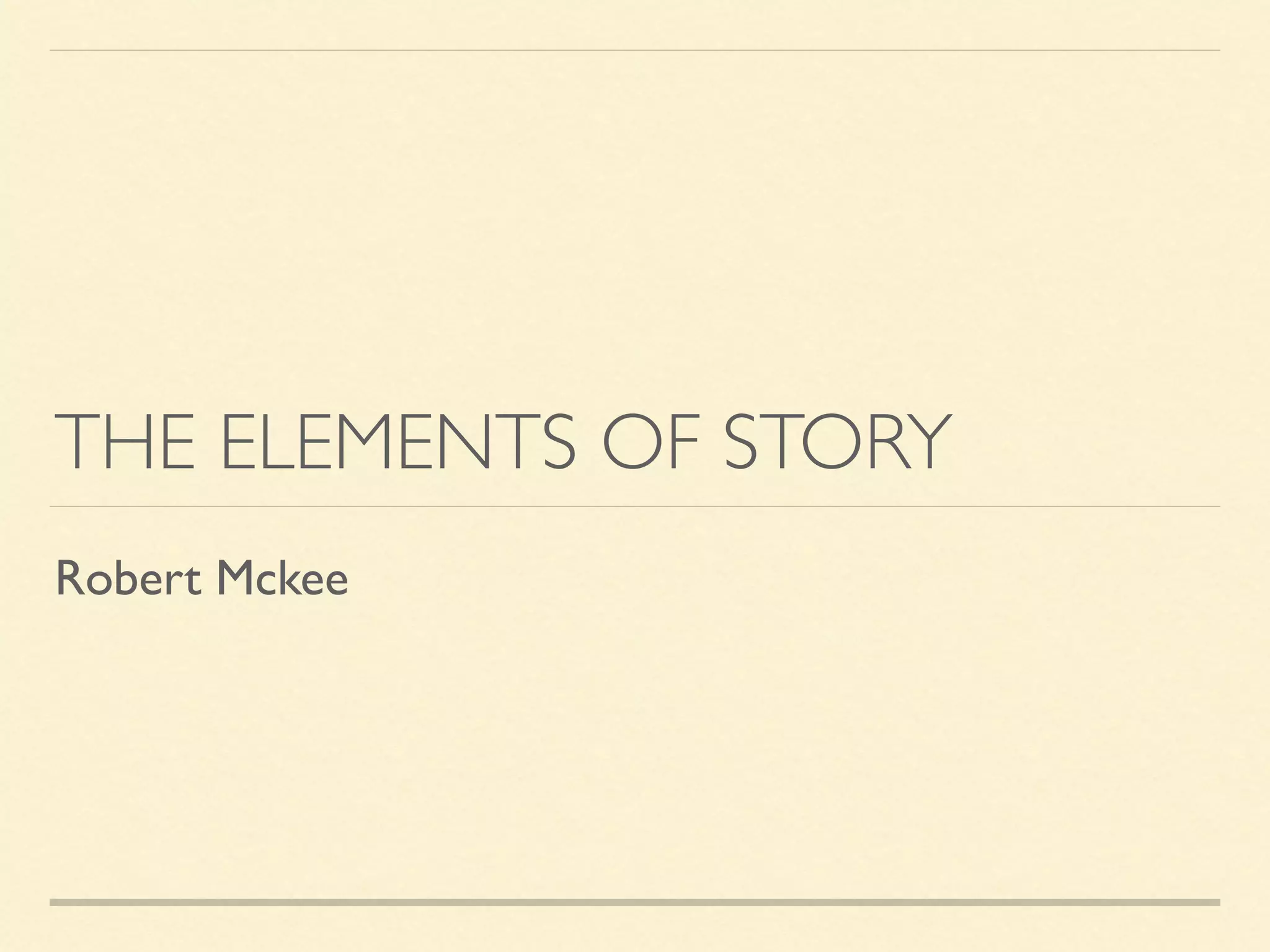 The Elements of Story by Robert McKee PDF