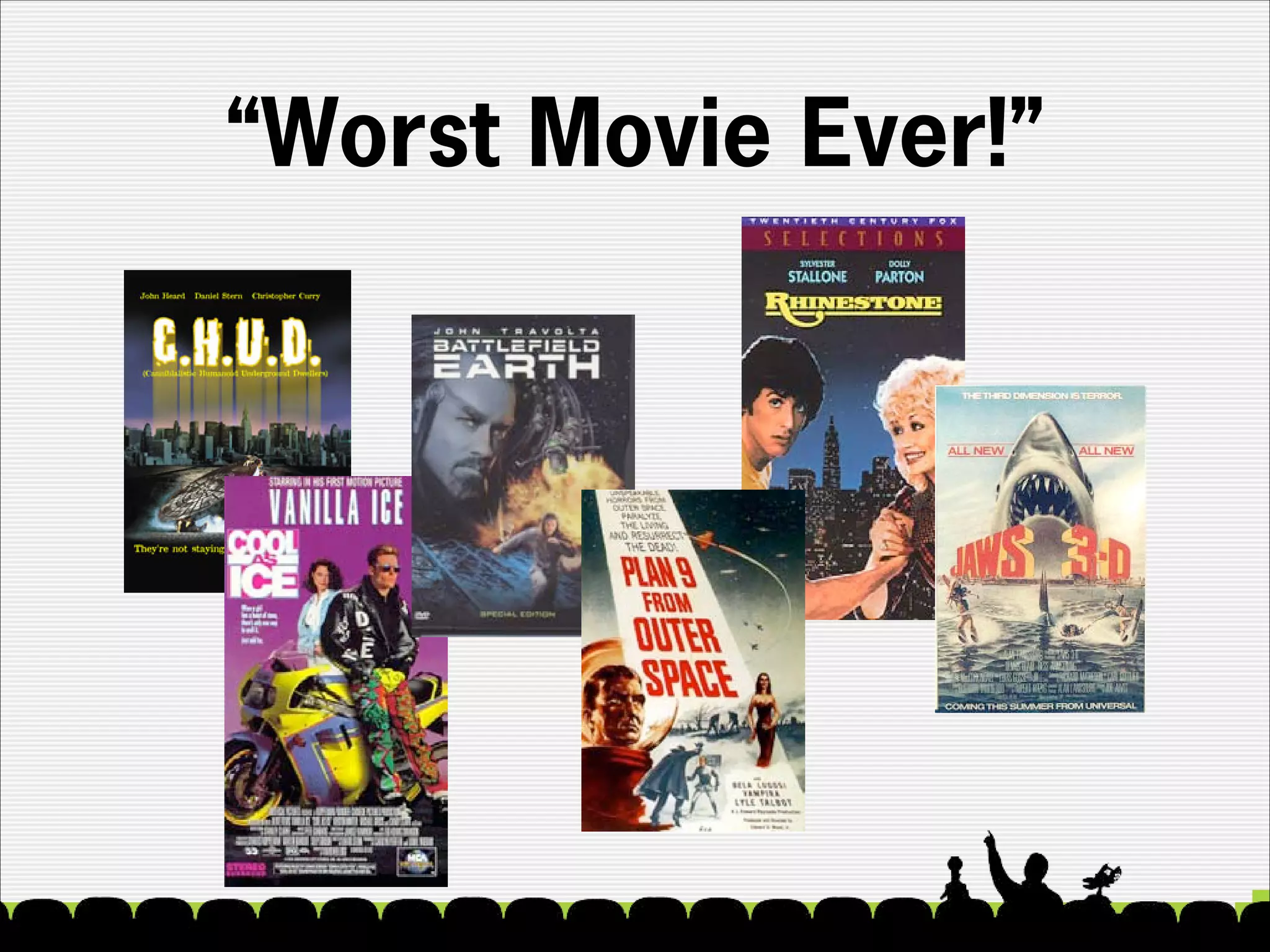 “Worst Movie Ever!”




© 2003 Adaptive Path                         3
 