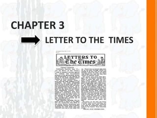 CHAPTER 3
LETTER TO THE TIMES
 