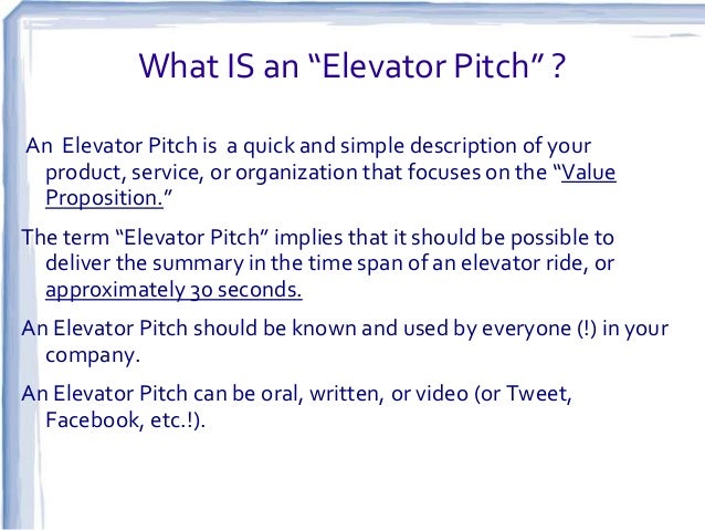 updated the elevator speech and investor pitch what is an elevator speech