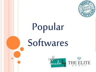 Popular
Softwares
 