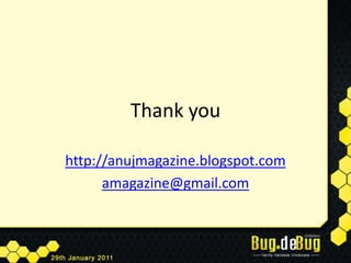 Thank youhttp://anujmagazine.blogspot.comamagazine@gmail.com