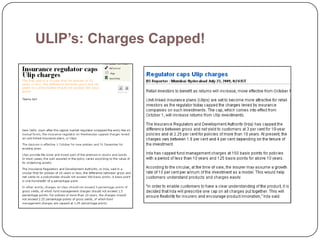 ULIP’s: Charges Capped!
 