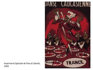 Imprimerie Spéciale de Paix et Liberté, 
1950 
 