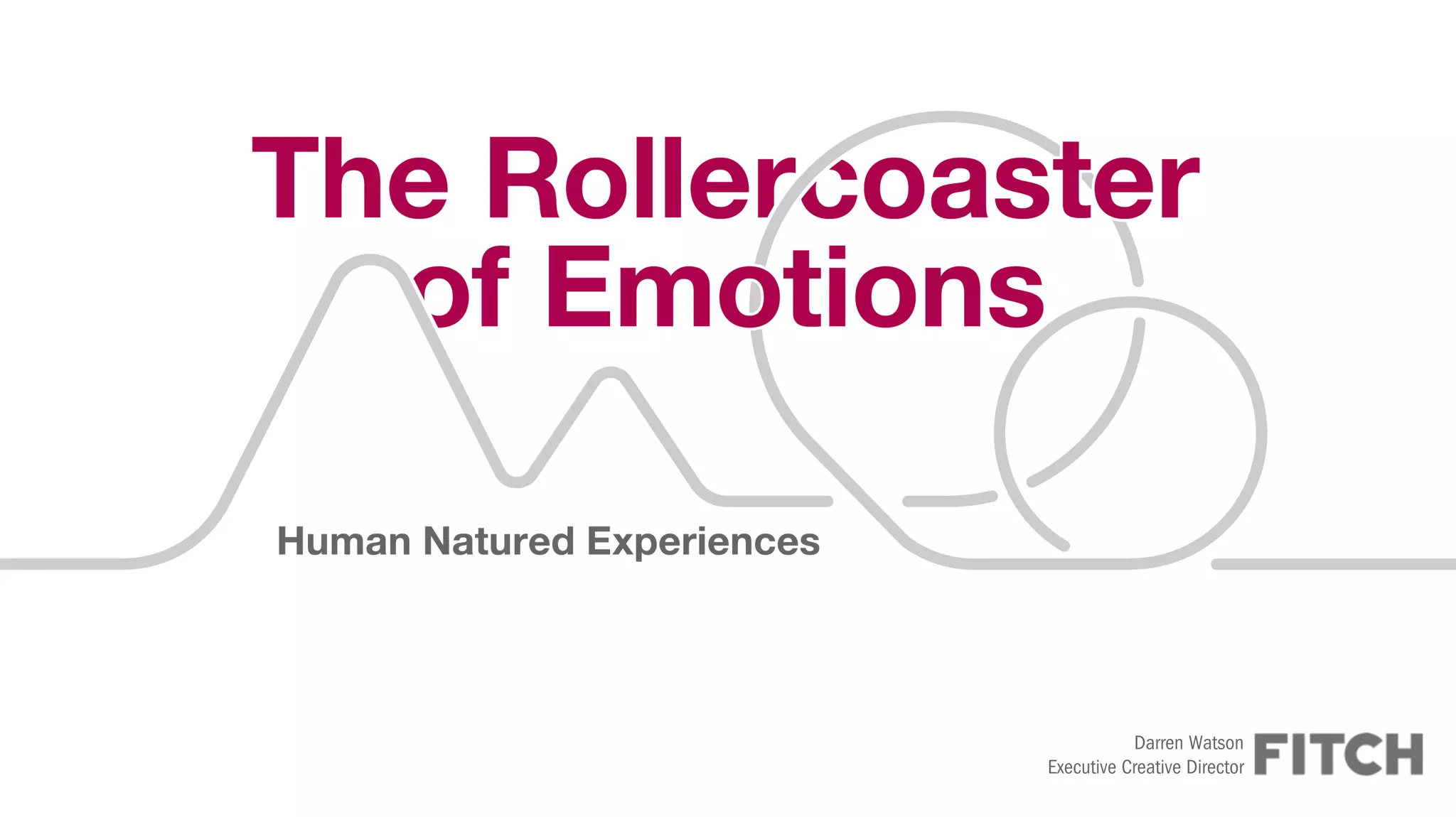 The rollercoaster of emotions: How brands and agencies can enjoy the ...
