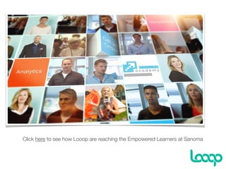Click the image above to see how Looop are reaching the Empowered Learners at Sanoma
 