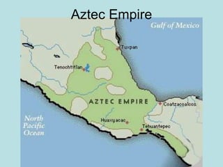 Aztec Empire
 