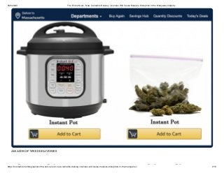9/26/2020 The End is Near - New Cannabis Delivery Licenses Will Cause Massive Disruption in the Marijuana Industry
https://cannabis.net/blog/opinion/the-end-is-near-new-cannabis-delivery-licenses-will-cause-massive-disruption-in-the-marijuana-i 2/13
AMAZON OF WEED DELIVERIES
h d i bi li
 