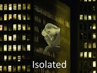 Isolated

 