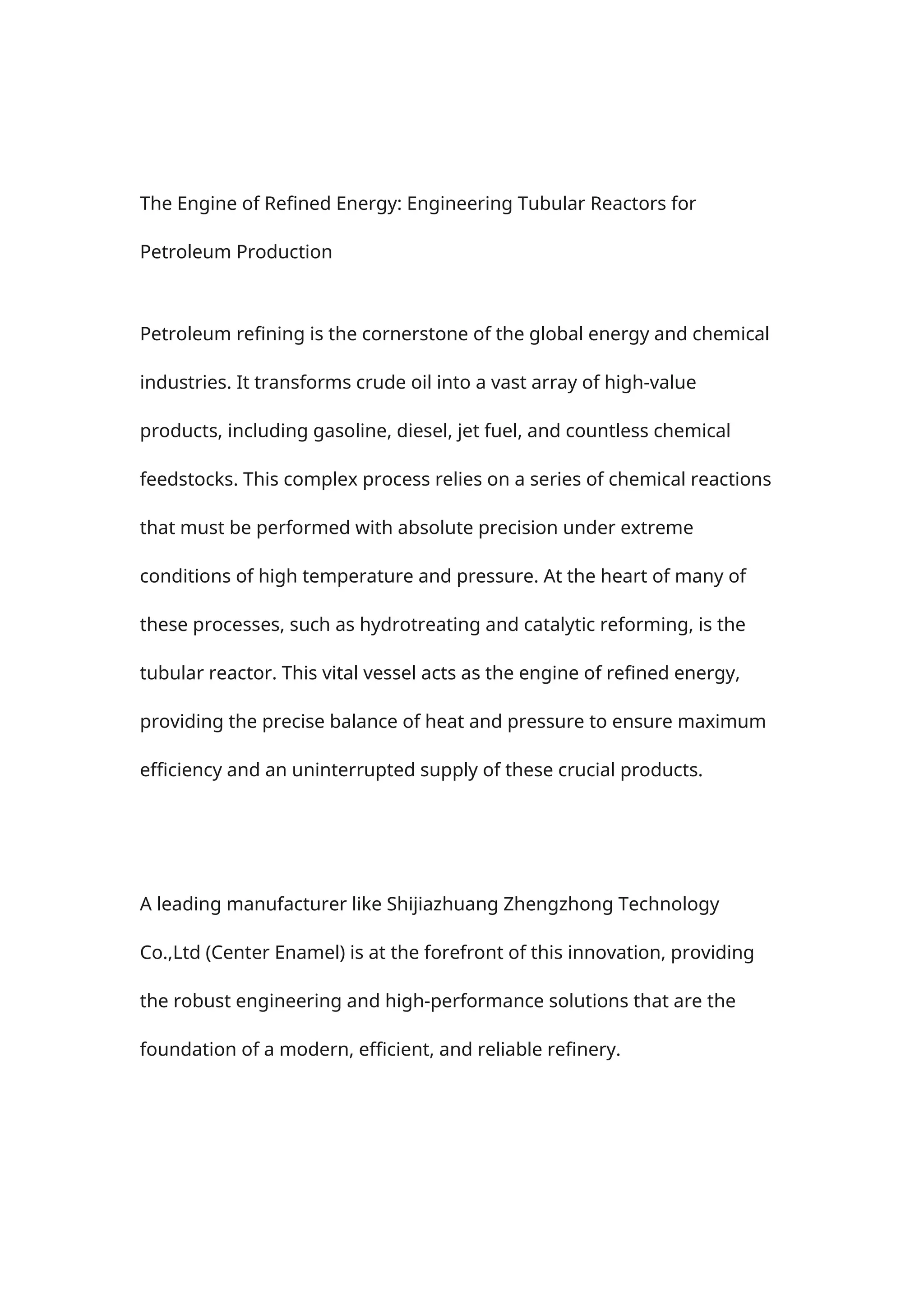 The Engine of Refined Energy Engineering Tubular Reactors for Petroleum ...