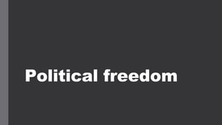 Political freedom
 