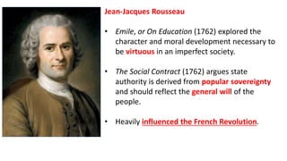 Political Role of Women
• Olympe de Gouges wrote Declaration of the Rights of Woman (1791) after
failure of French Revolut...