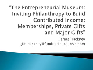 James Hackney
Jim.hackney@fundraisingcounsel.com
 