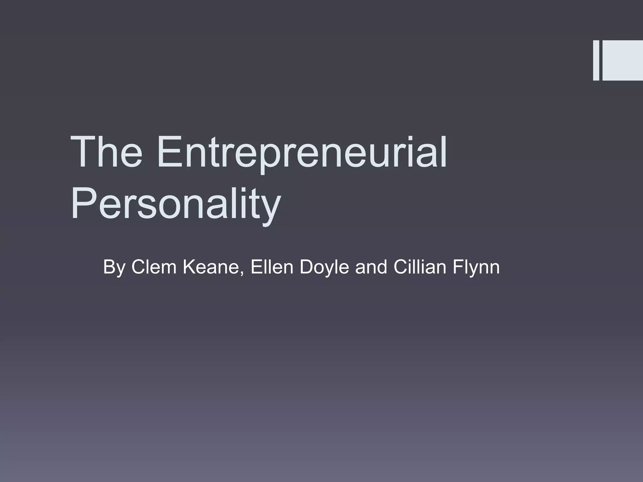 The Ultimate Guide To Entrepreneurial Personality Types - 8hk89xs