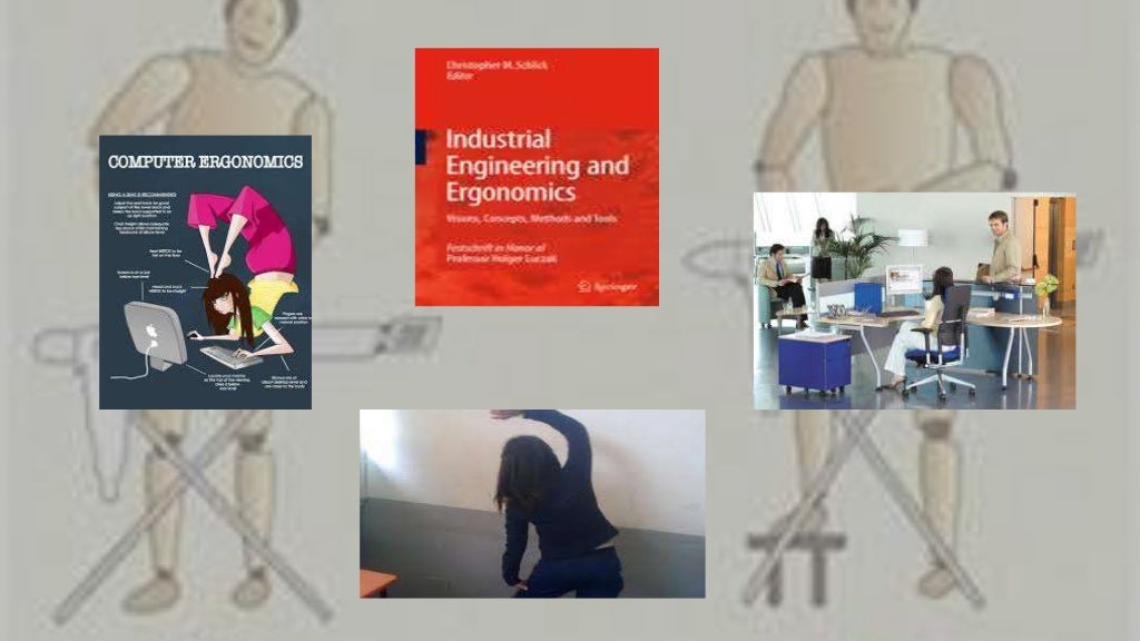 The ergonomics in manufacturing