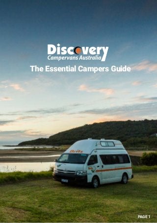 The Essential Campers Guide
PAGE 1
 