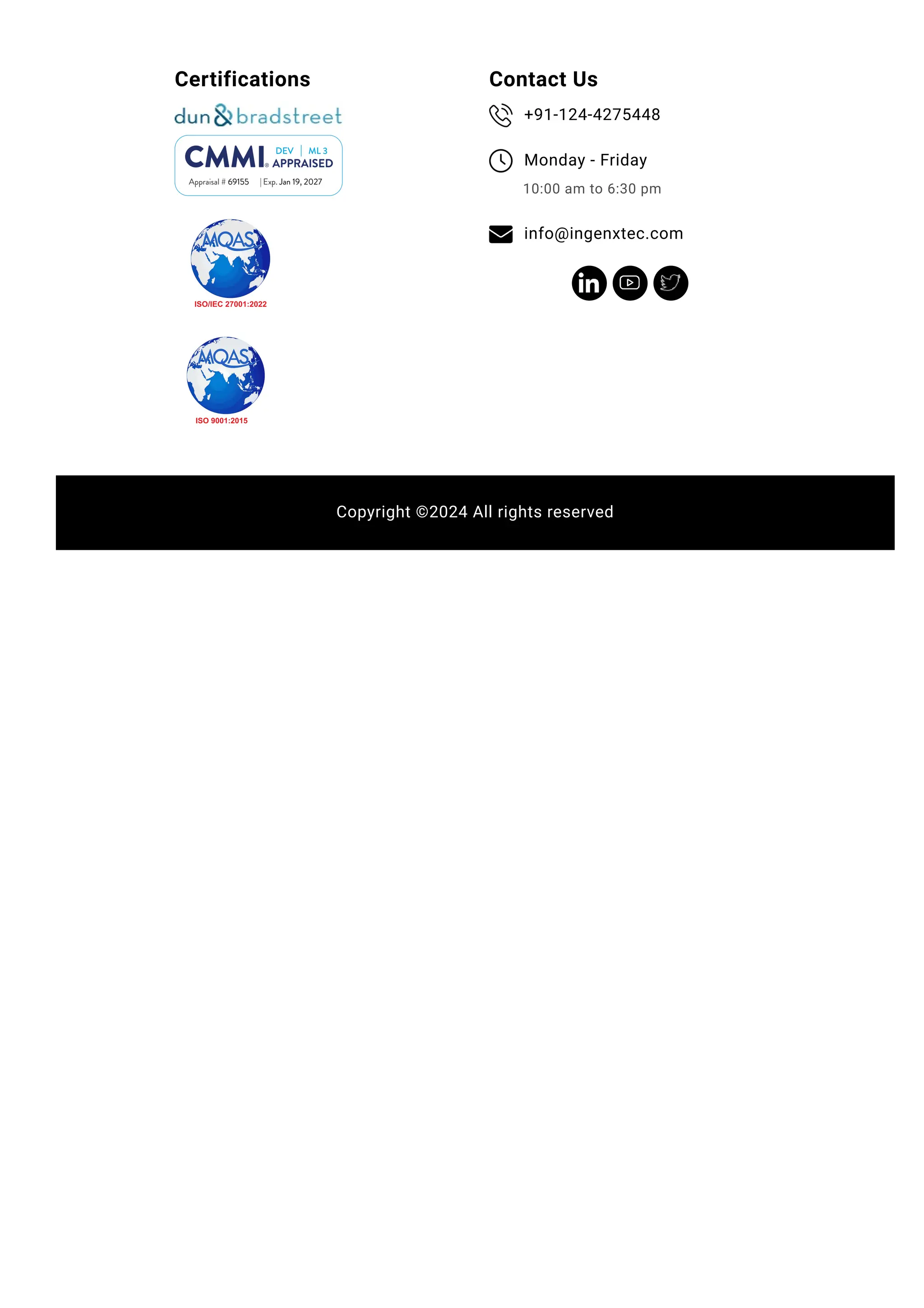 Copyright ©2024 All rights reserved
Certifications Contact Us
+91-124-4275448
Monday - Friday
info@ingenxtec.com
10:00 am to 6:30 pm
 