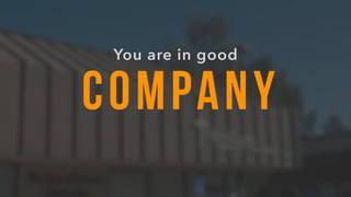 COMPANY
You are in good
 