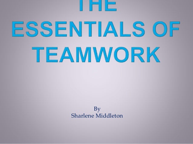 the essentials of teamwork powerpoint