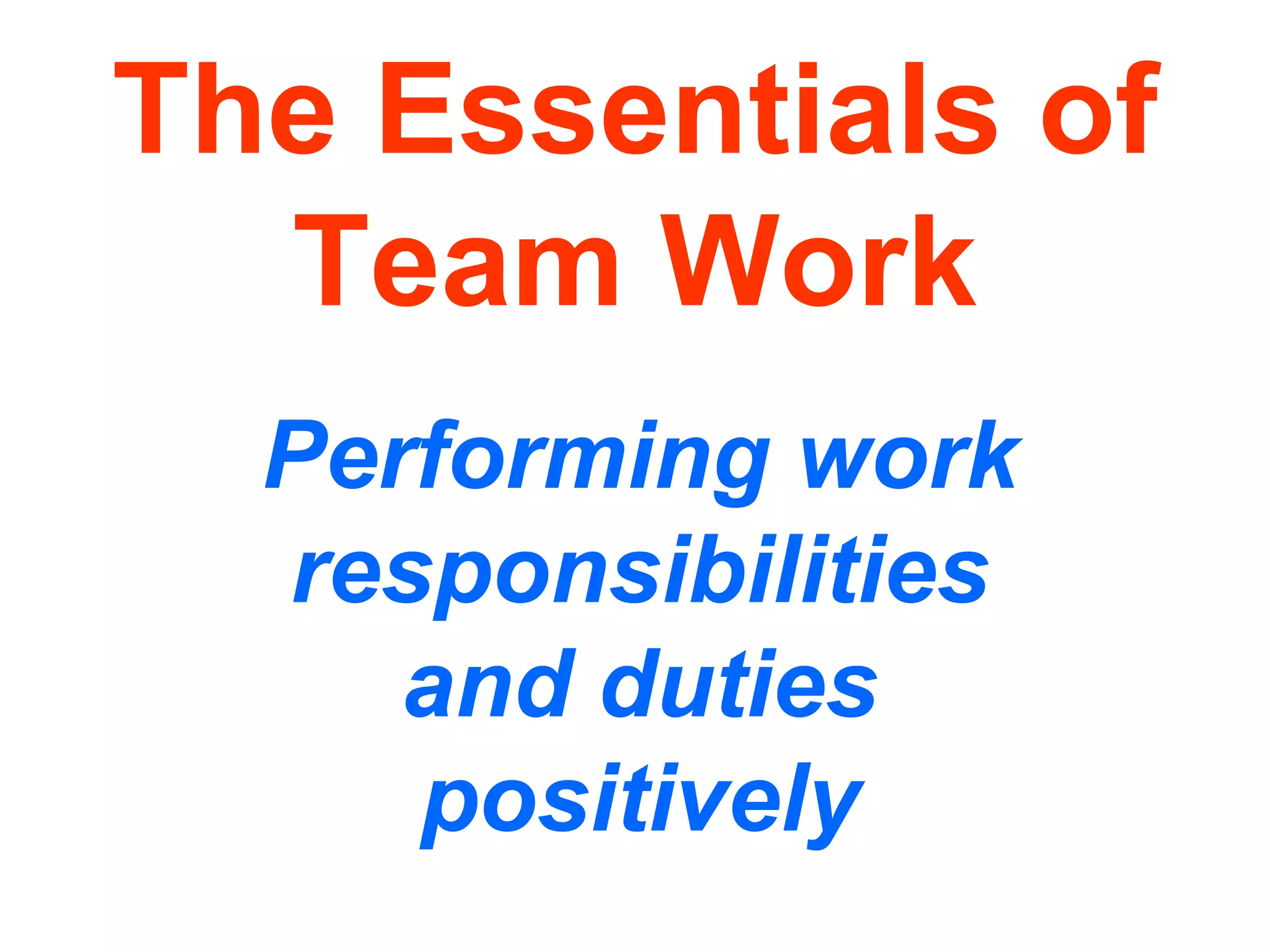 The essentials of team work power point | PPT