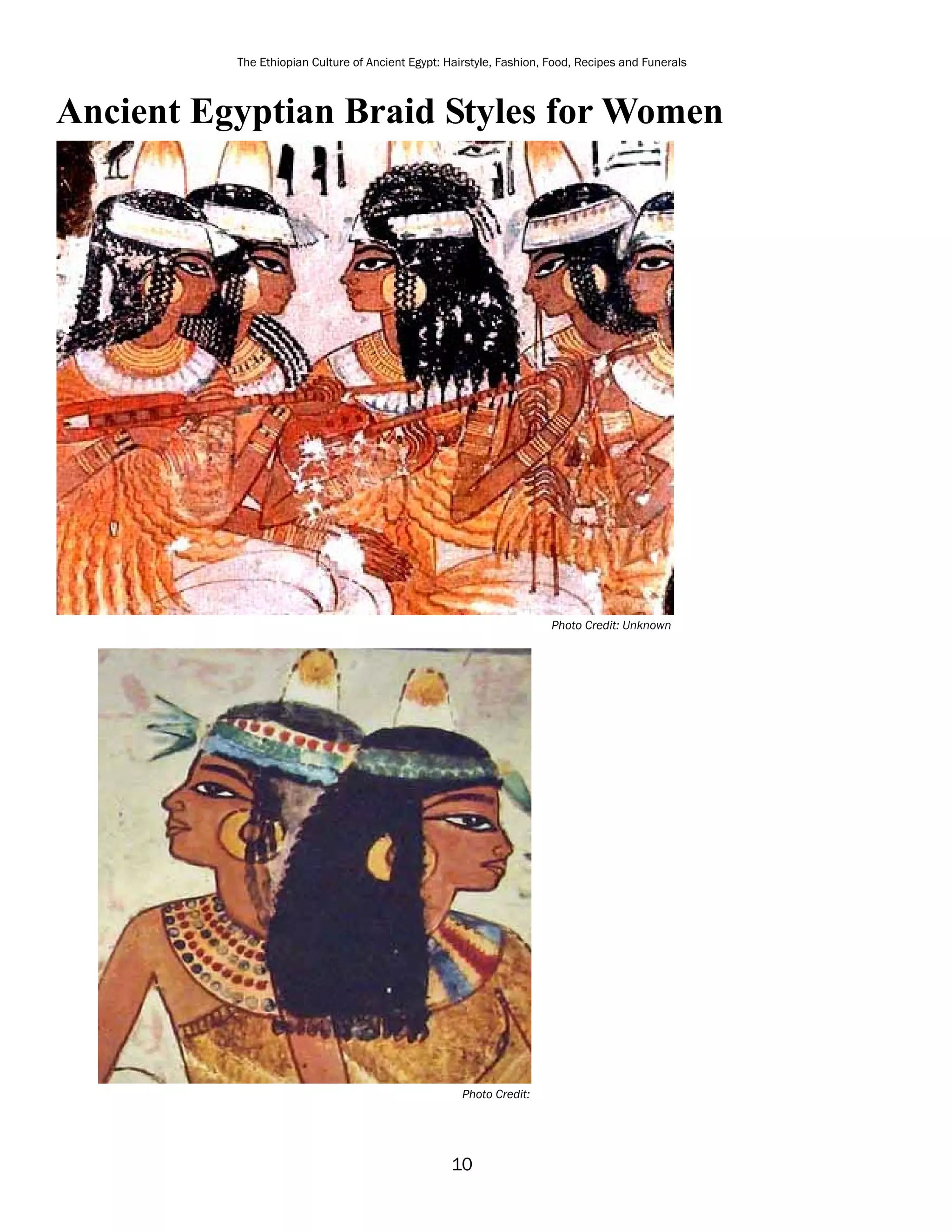 The Ethiopian Culture of Ancient Egypt: Hairstyle, Fashion, Food