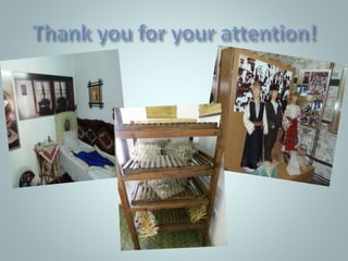 Comenius Bilateral Partnership:The ethnographic revival complex