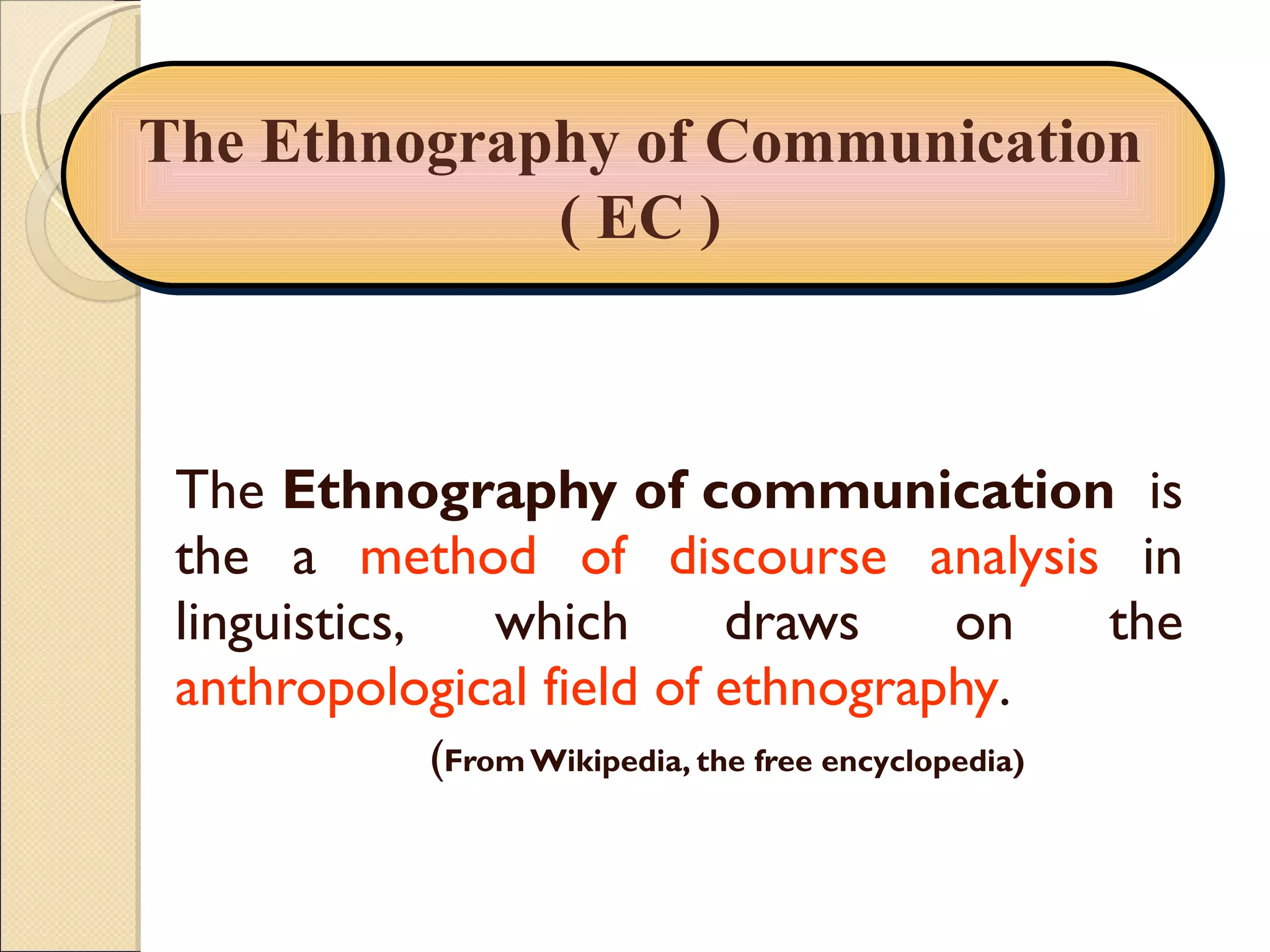 The ethnography of communication | PPT