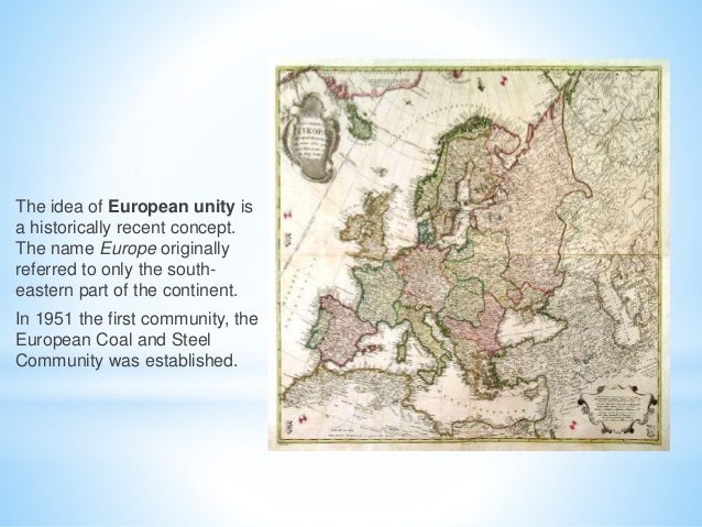 The European Union History The European Union History