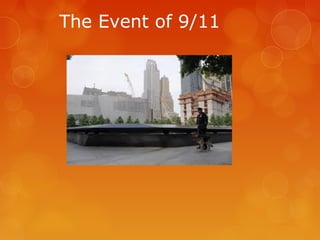 The Event of 9/11

 