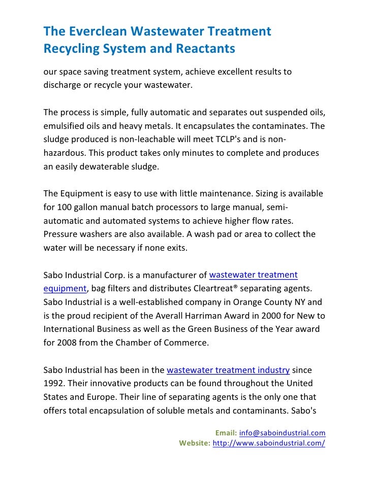 The everclean wastewater treatment recycling system and reactants