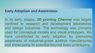The Evolution of 3D Printing Chennai by AMUSE 3D.pptx