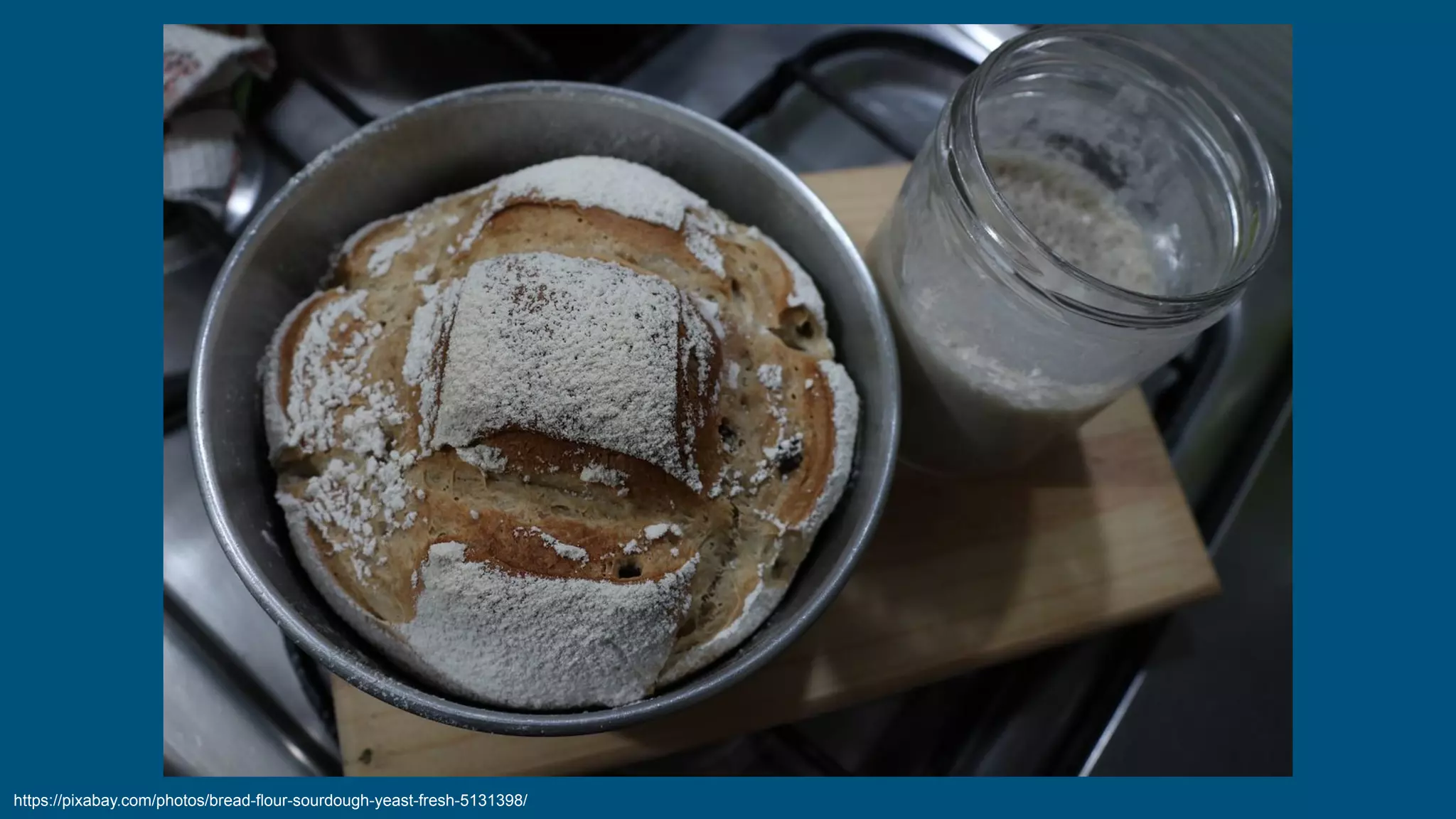 https://pixabay.com/photos/bread-flour-sourdough-yeast-fresh-5131398/
 