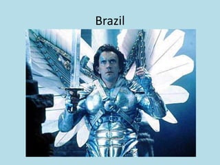 Brazil

 