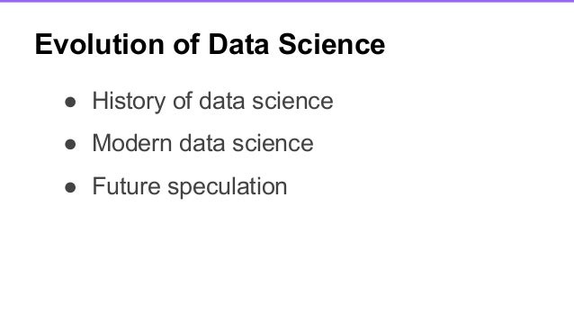The Evolution of Data Science
