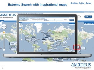 Brighter, Bolder, Better
     Extreme Search with inspirational maps




                                                 ...