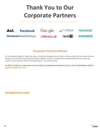 Corporate Partners Mission
It's not all about M&A for LUMA. We deliver corporate strategy from the basics to the rarified....