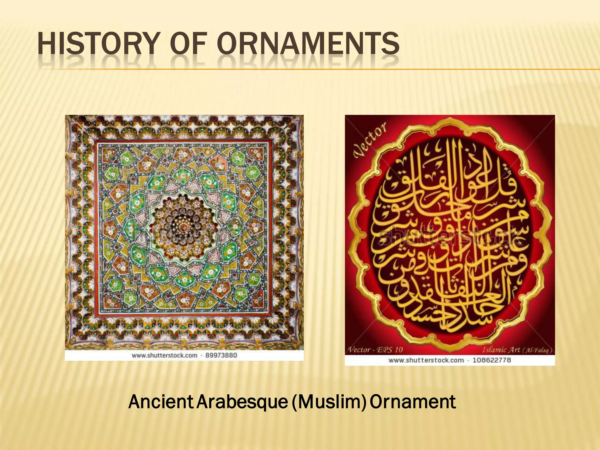 The evolution of ornaments