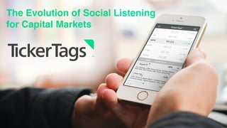 The Evolution of Social Listening
for Capital Markets
 
