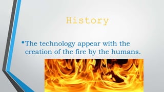 The evolution of the technology | PPTX