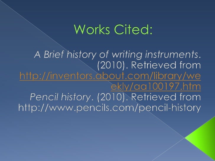 The evolution of the writing utensil